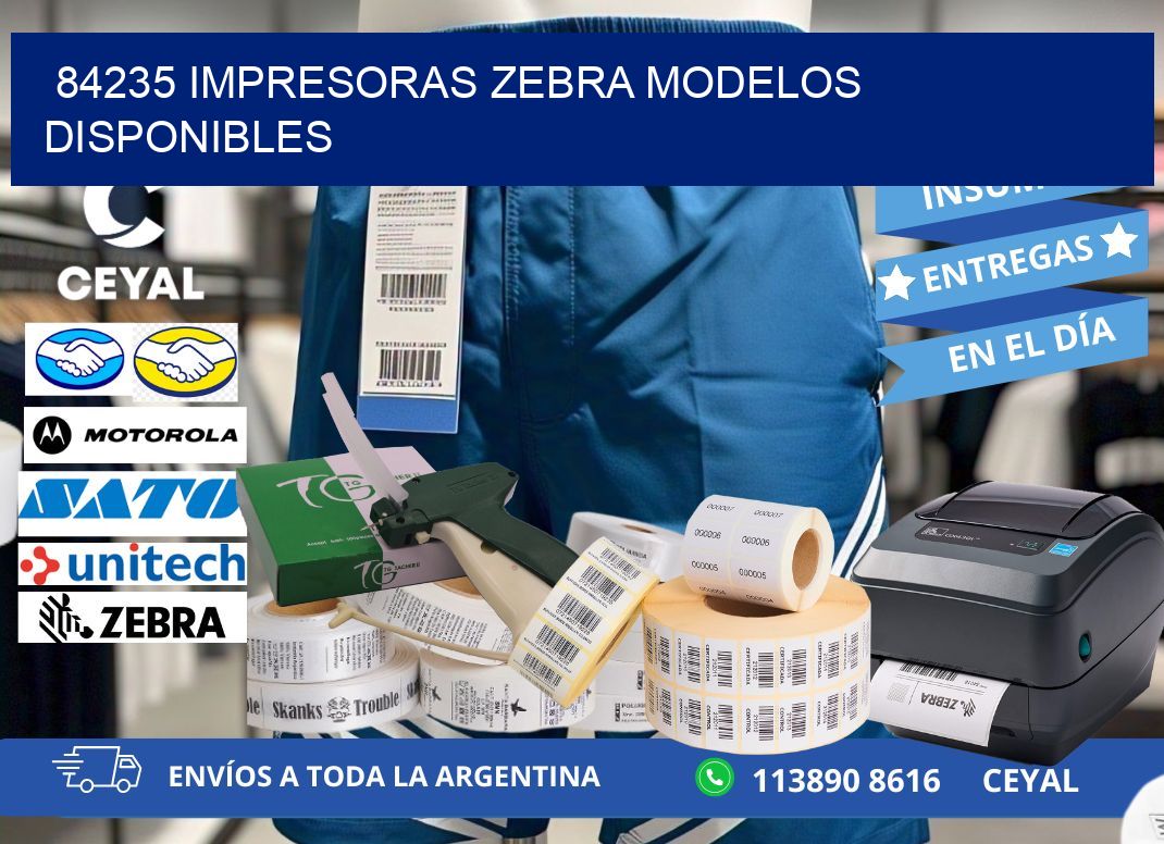 84235 impresoras zebra modelos disponibles