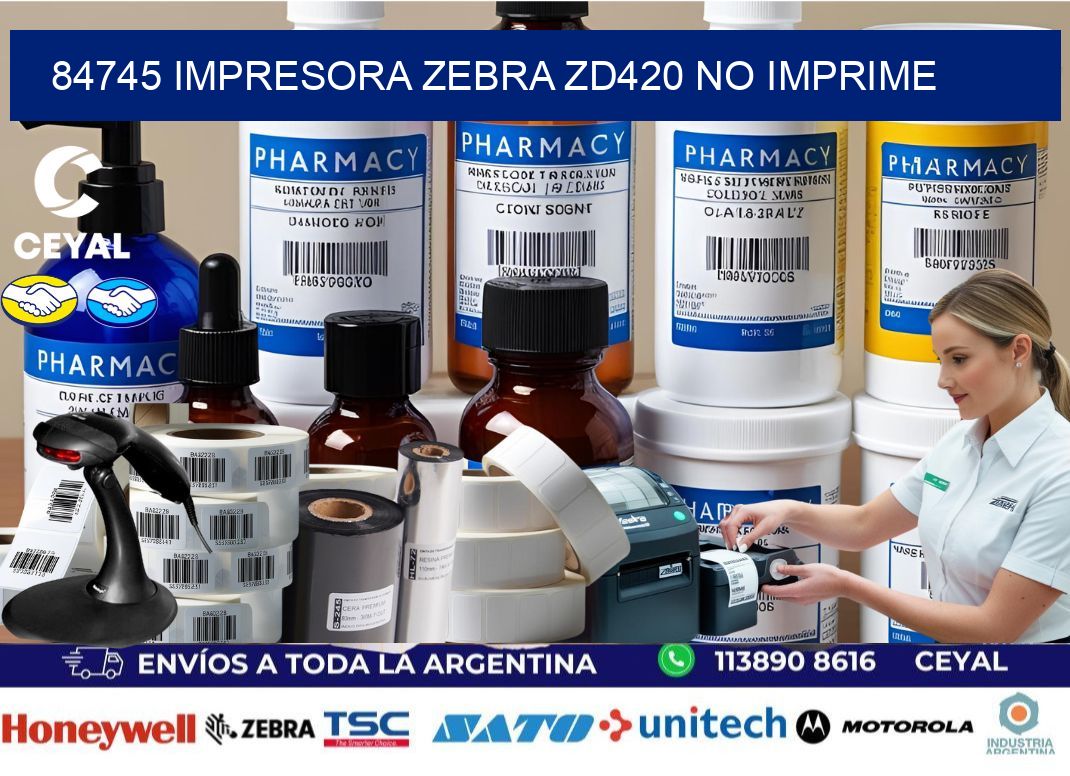 84745 Impresora Zebra ZD420 no imprime