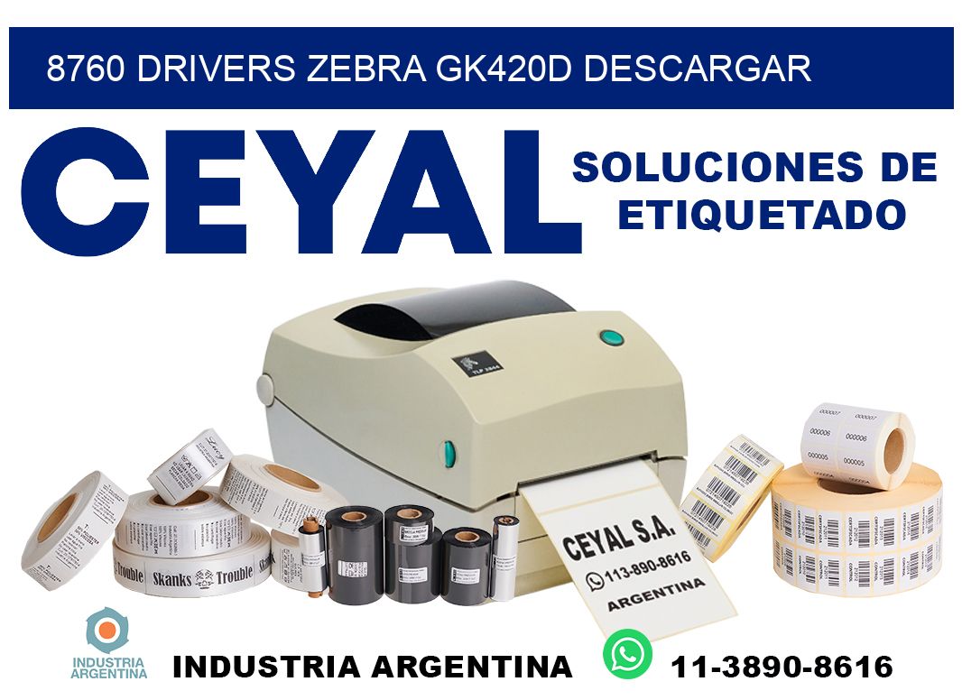 8760 drivers zebra gk420d descargar
