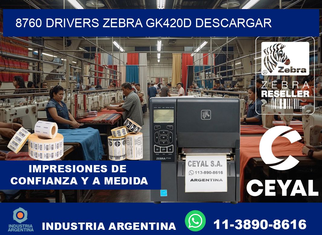 8760 drivers zebra gk420d descargar