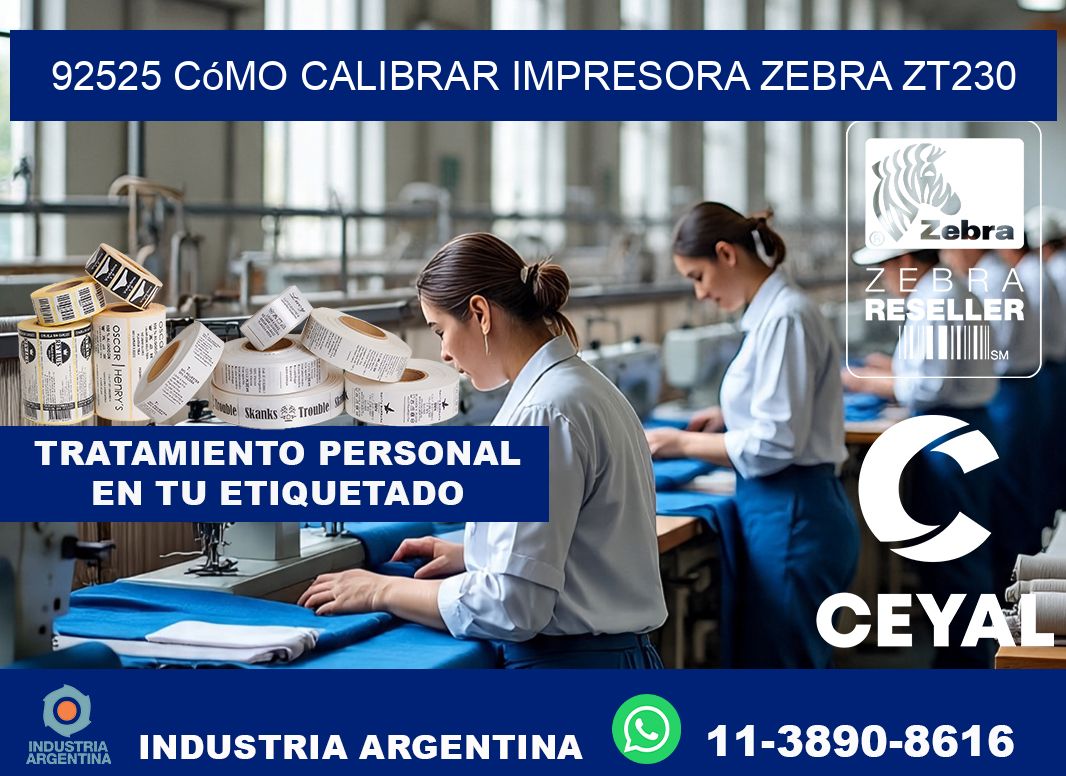 92525 cómo calibrar impresora zebra ZT230