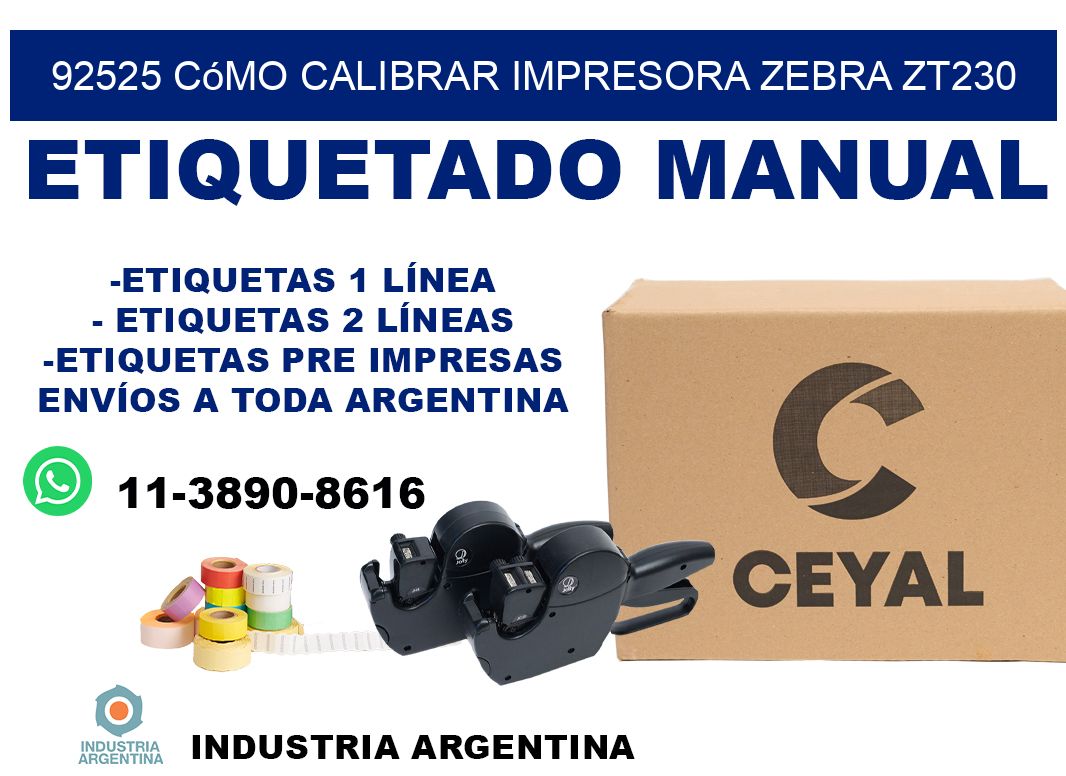 92525 cómo calibrar impresora zebra ZT230