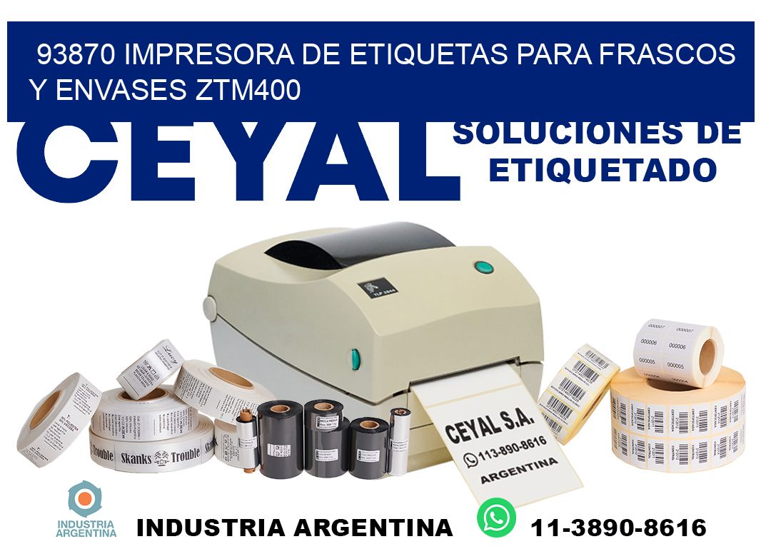 93870 impresora de etiquetas para frascos y envases ZTM400