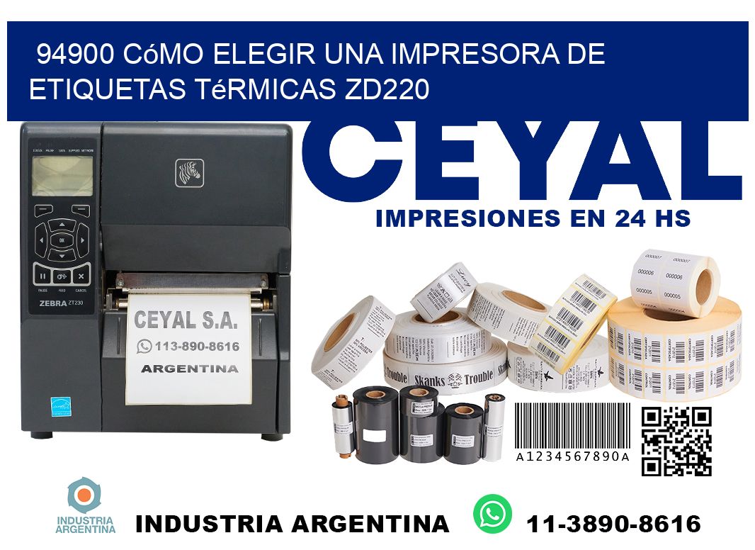 94900 cómo elegir una impresora de etiquetas térmicas ZD220