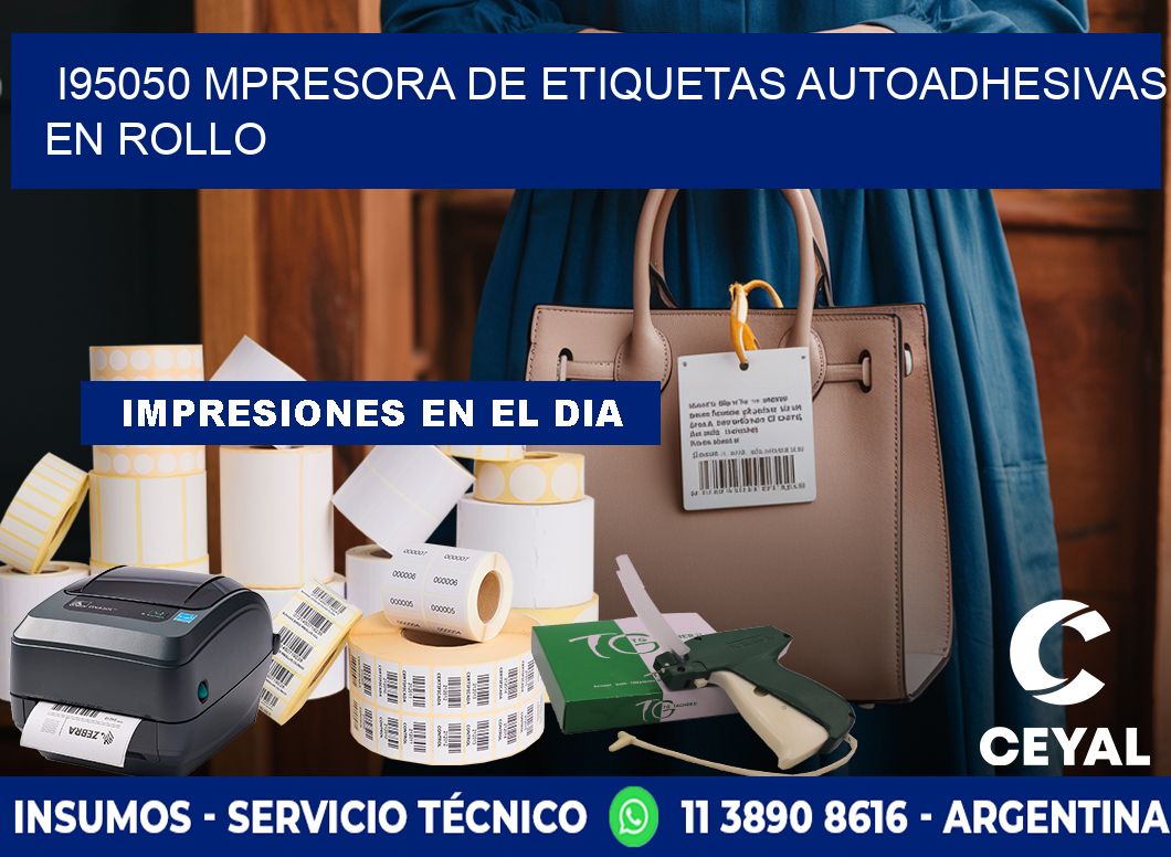 I95050 mpresora de etiquetas autoadhesivas en rollo