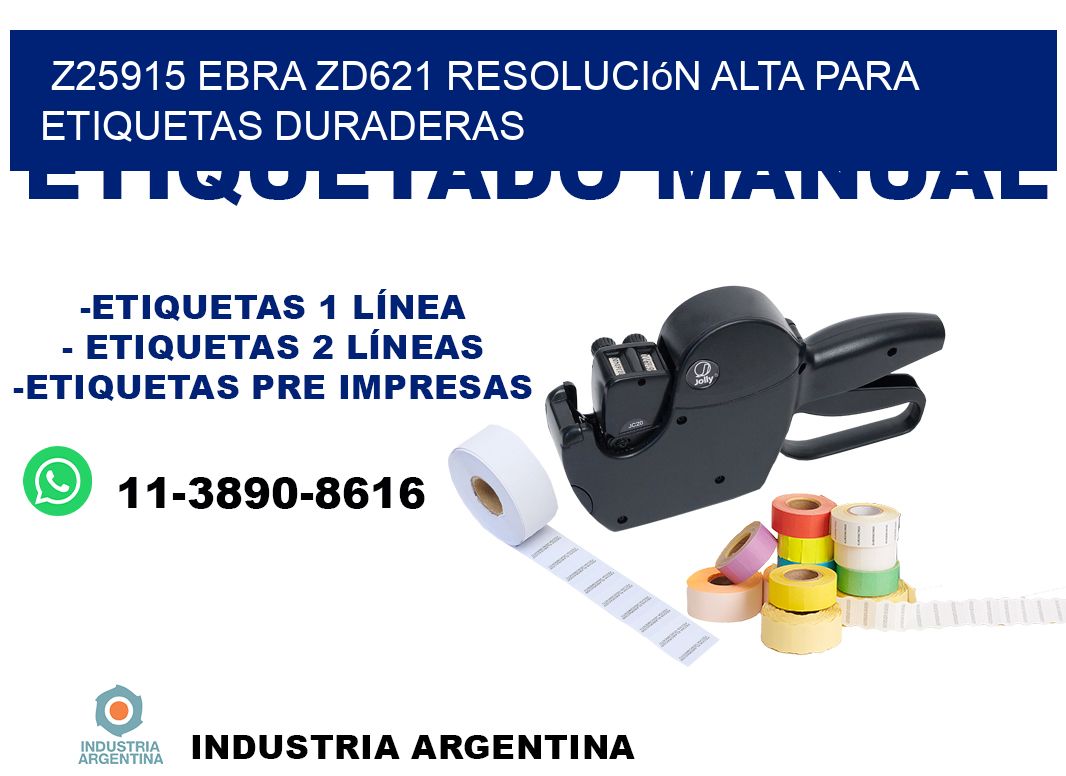 Z25915 ebra ZD621 resolución alta para etiquetas duraderas