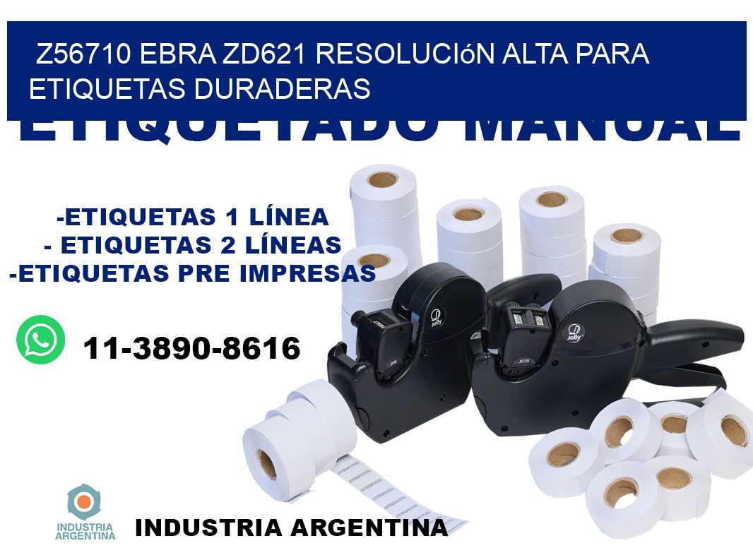 Z56710 ebra ZD621 resolución alta para etiquetas duraderas