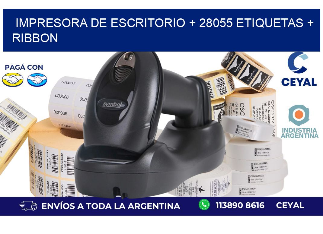 impresora de escritorio + 28055 etiquetas + ribbon