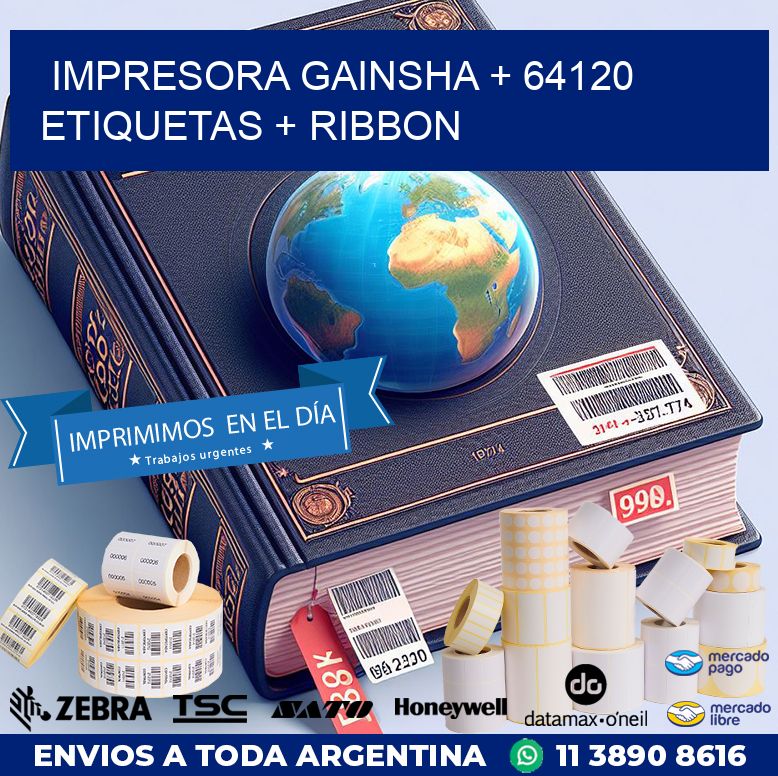 impresora gainsha + 64120 etiquetas + ribbon