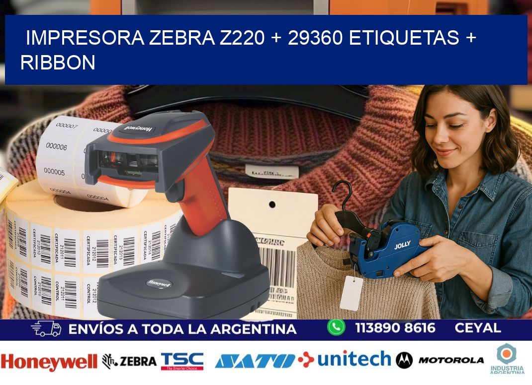 impresora zebra z220 + 29360 etiquetas + ribbon