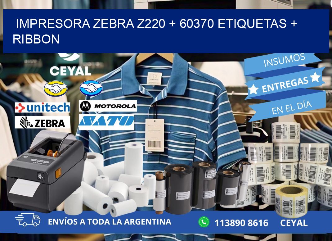 impresora zebra z220 + 60370 etiquetas + ribbon