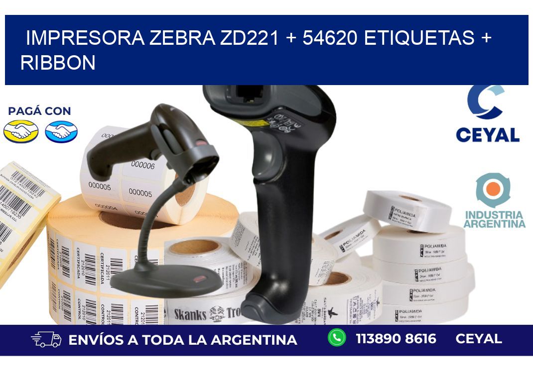 impresora zebra zd221 + 54620 etiquetas + ribbon