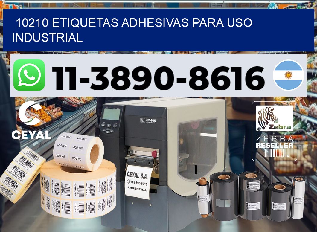 10210 Etiquetas adhesivas para uso industrial