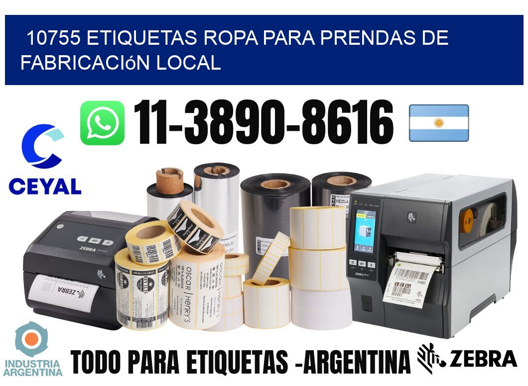 10755 Etiquetas ropa para prendas de fabricación local