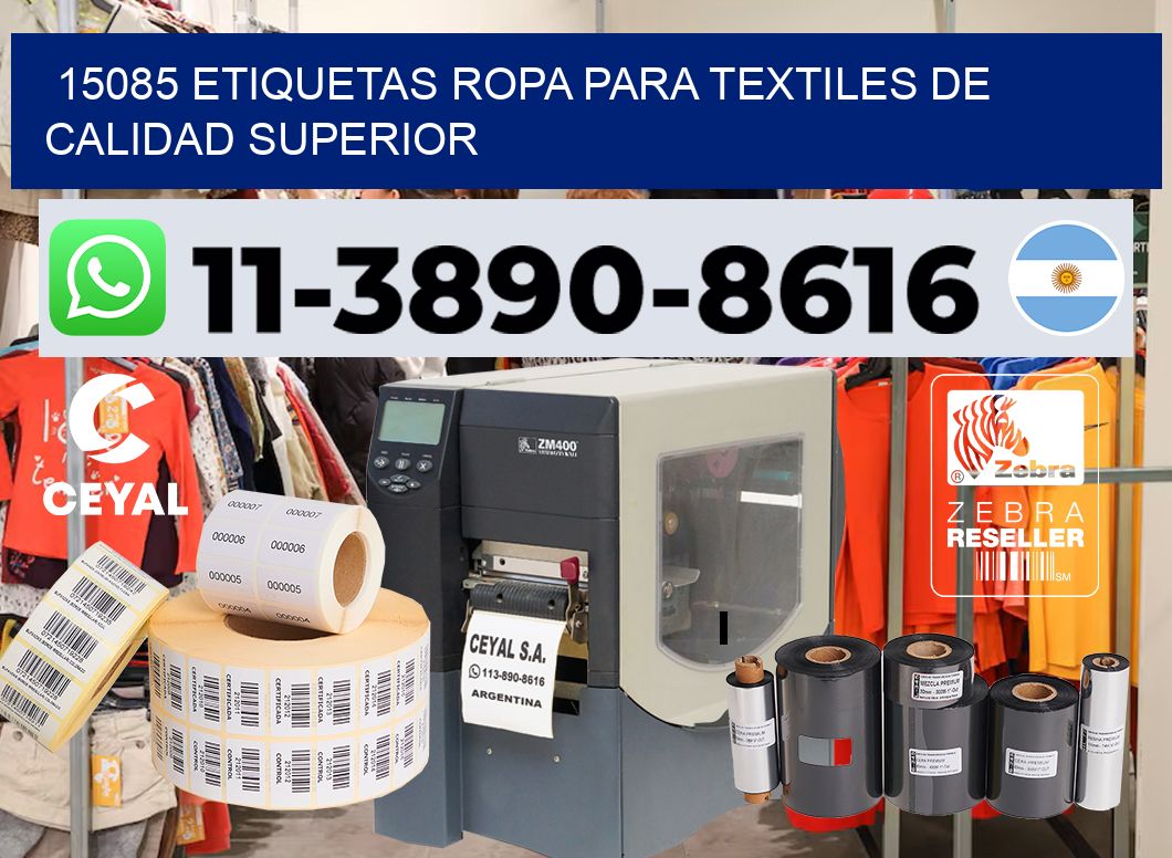 15085 Etiquetas ropa para textiles de calidad superior