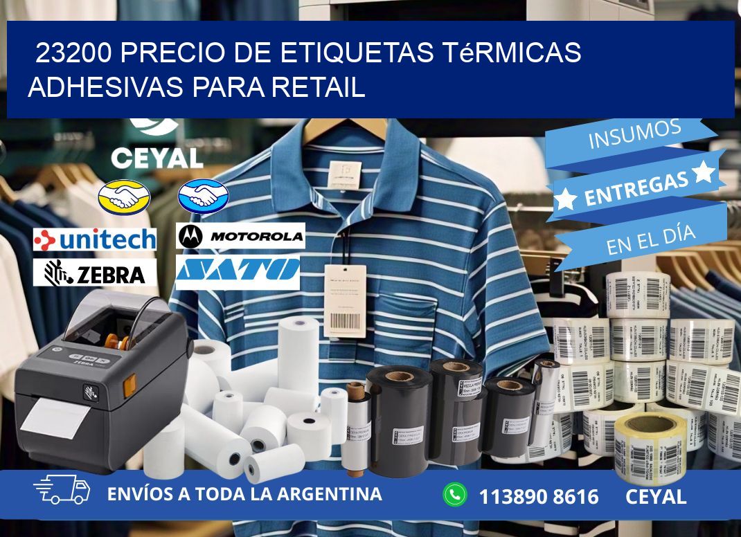 23200 precio de etiquetas térmicas adhesivas para retail