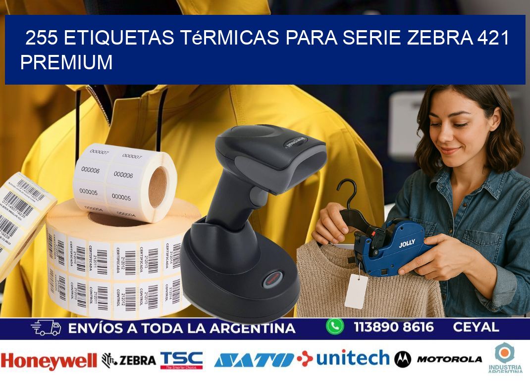 255 etiquetas térmicas para serie zebra 421 premium