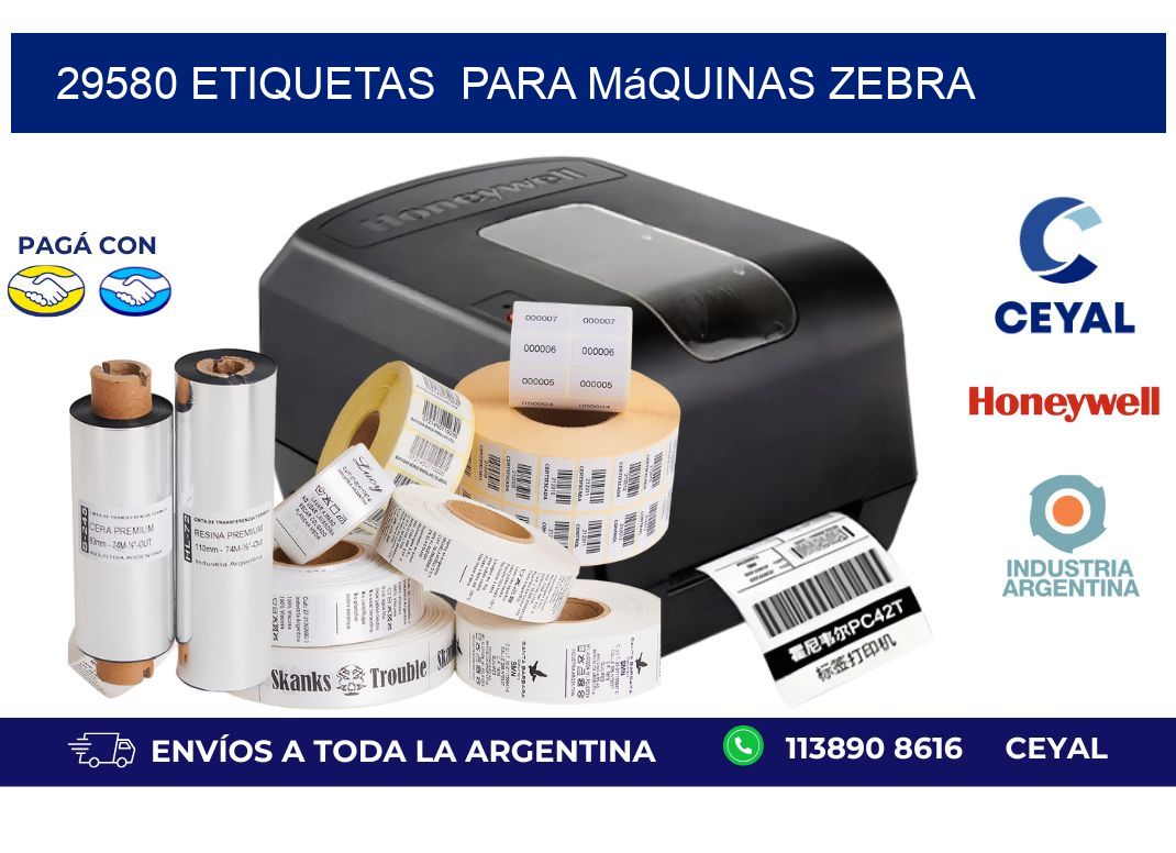 29580 etiquetas  para máquinas Zebra