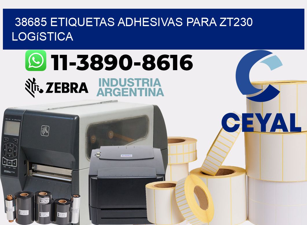 38685 etiquetas adhesivas para zt230 logística