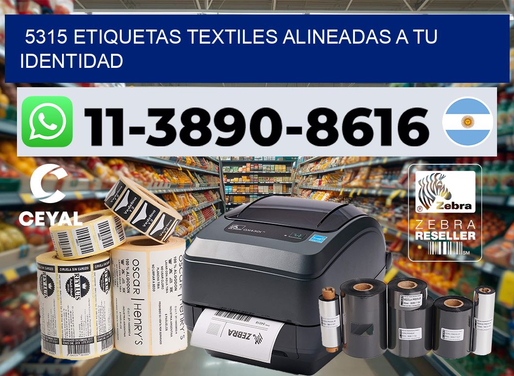 5315 Etiquetas textiles alineadas a tu identidad