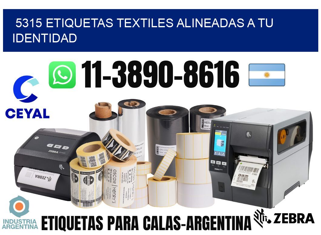 5315 Etiquetas textiles alineadas a tu identidad