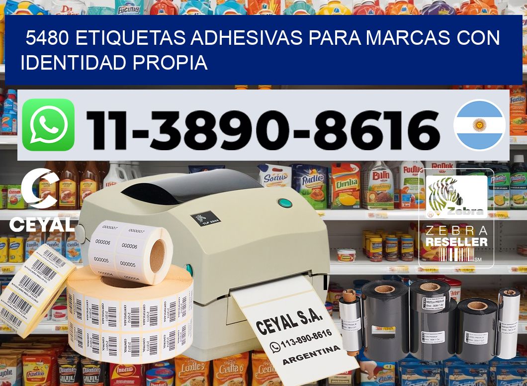 5480 Etiquetas adhesivas para marcas con identidad propia