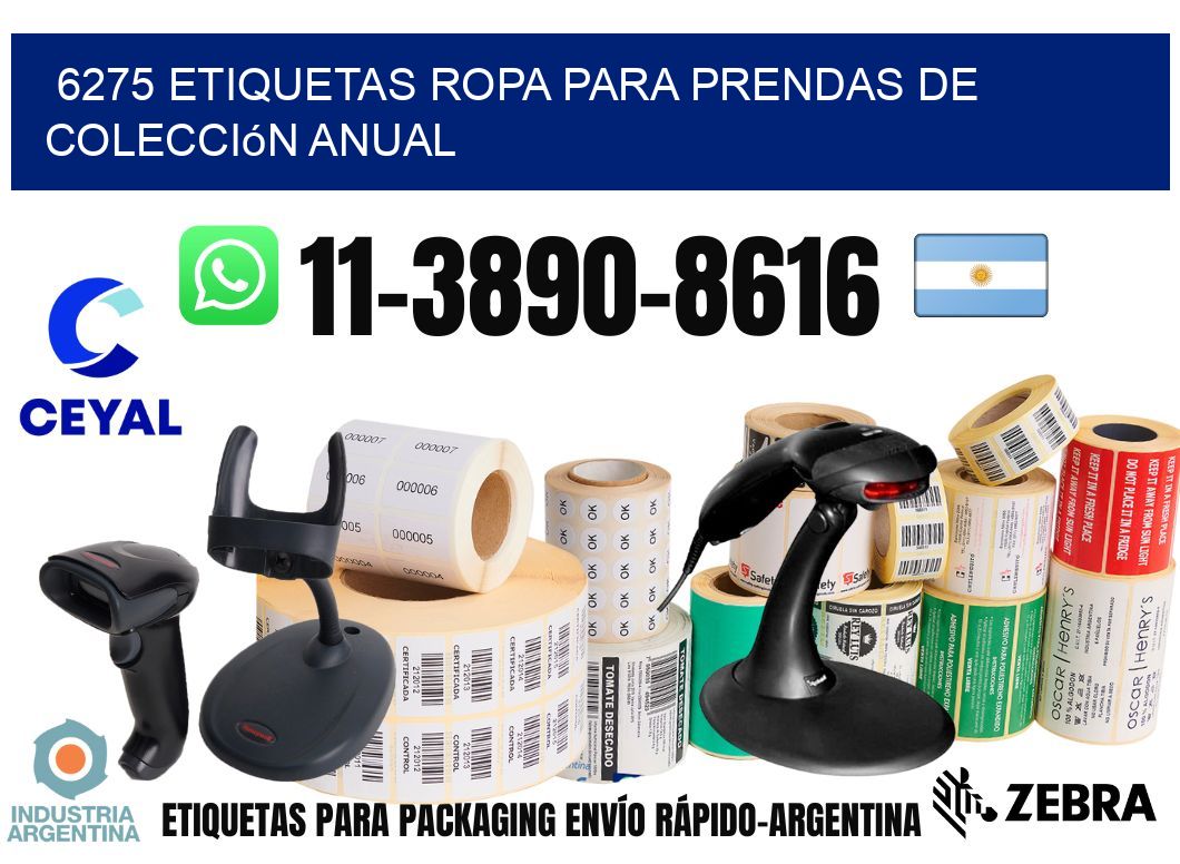 6275 Etiquetas ropa para prendas de colección anual