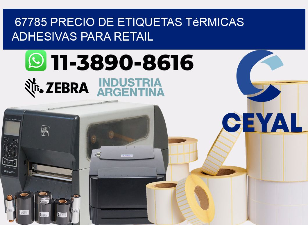 67785 precio de etiquetas térmicas adhesivas para retail