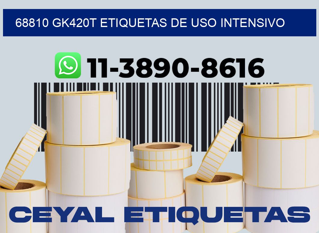 68810 gk420t etiquetas de uso intensivo