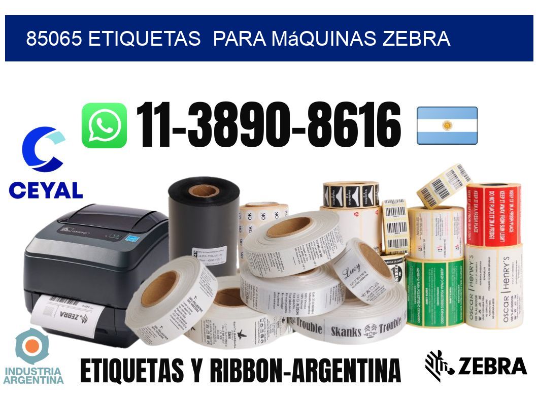 85065 etiquetas para máquinas Zebra