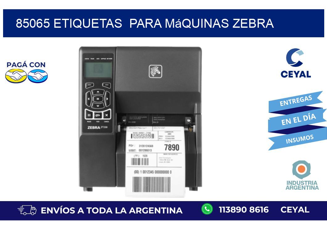 85065 etiquetas para máquinas Zebra