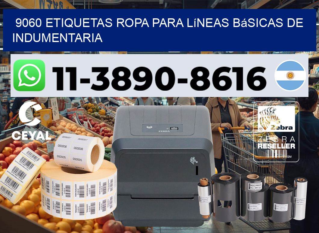 9060 Etiquetas ropa para líneas básicas de indumentaria