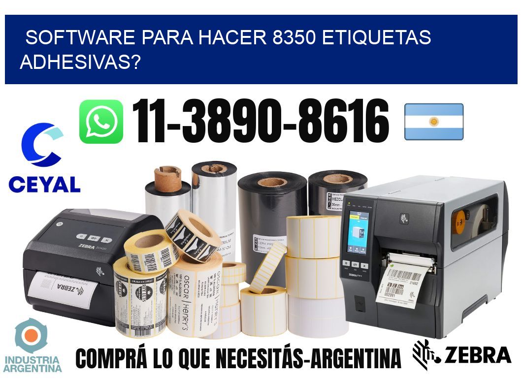 Software para hacer 8350 etiquetas adhesivas?