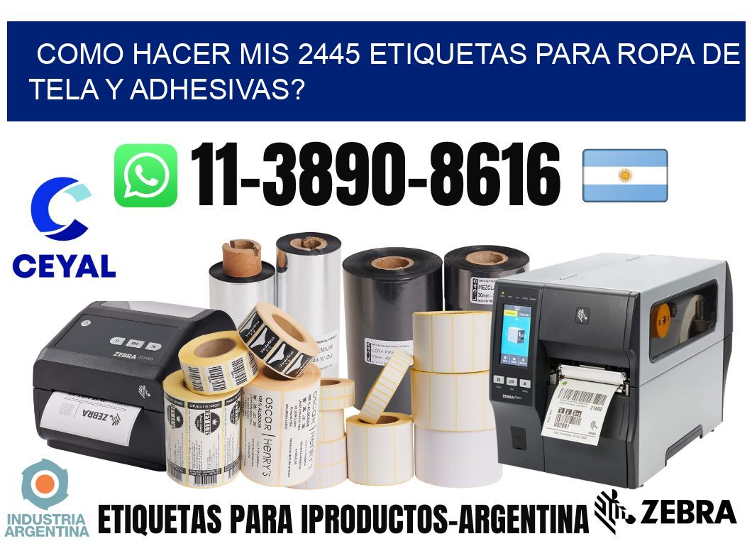 como hacer mis 2445 etiquetas para ropa de tela y adhesivas?