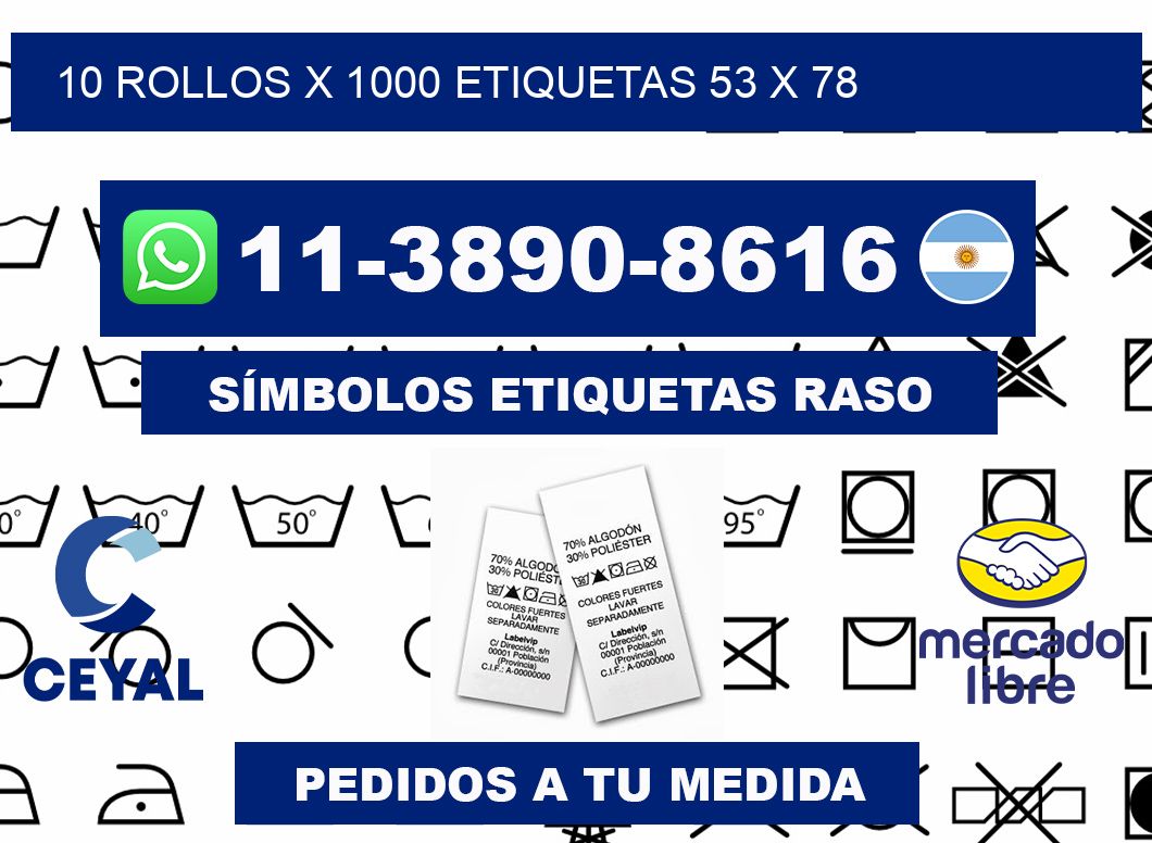 10 rollos x 1000 etiquetas 53 x 78
