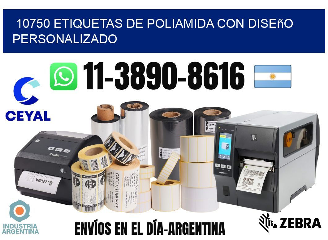 10750 Etiquetas de poliamida con diseño personalizado