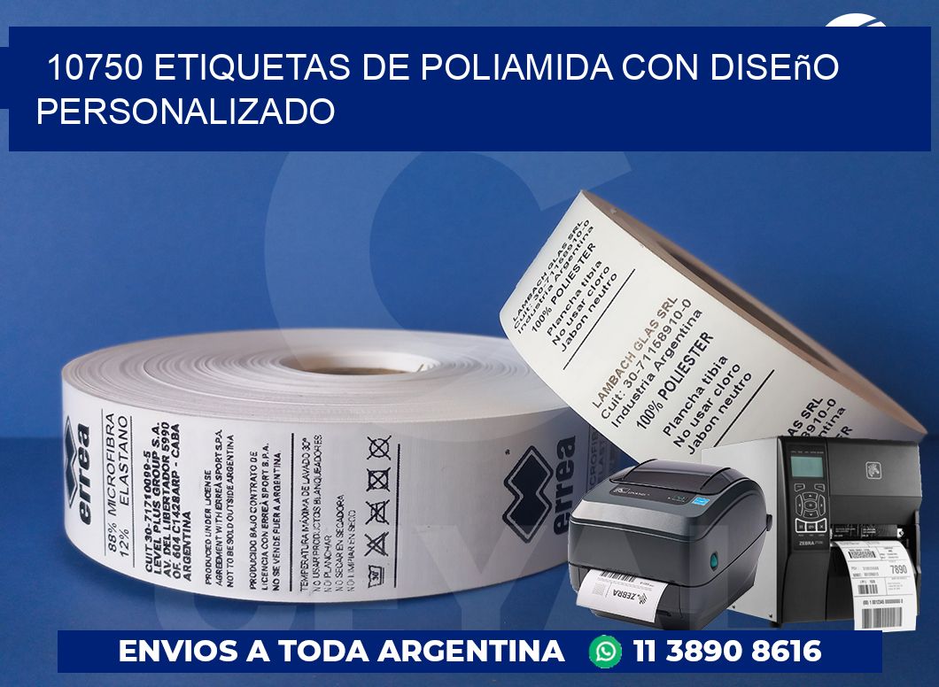10750 Etiquetas de poliamida con diseño personalizado