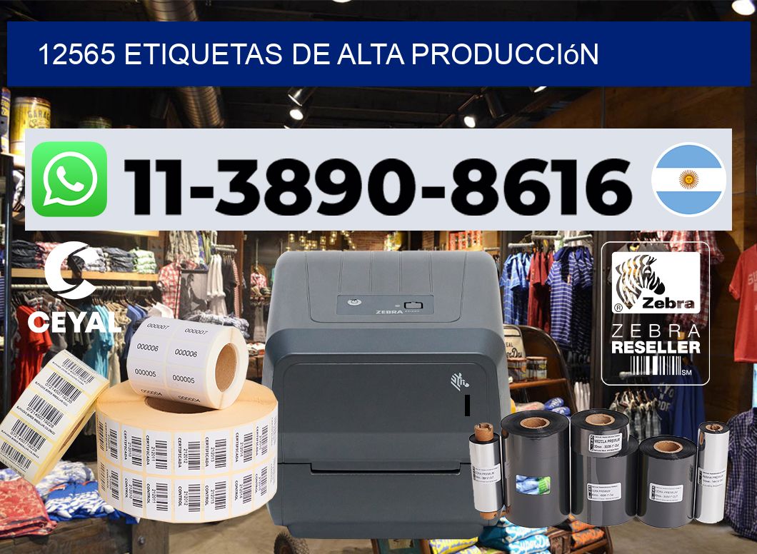 12565 Etiquetas de alta producción
