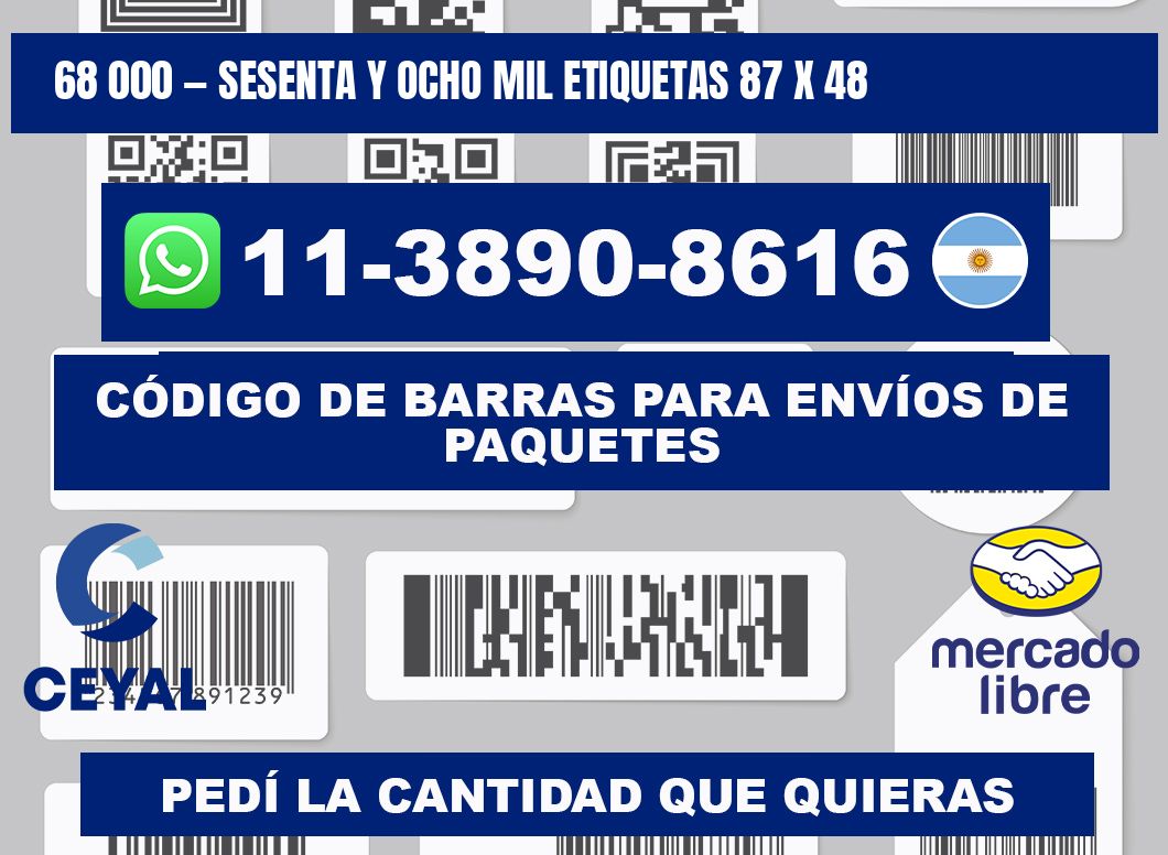 68 000 — sesenta y ocho mil etiquetas 87 x 48