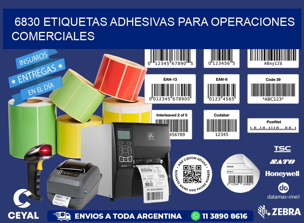 6830 Etiquetas adhesivas para operaciones comerciales