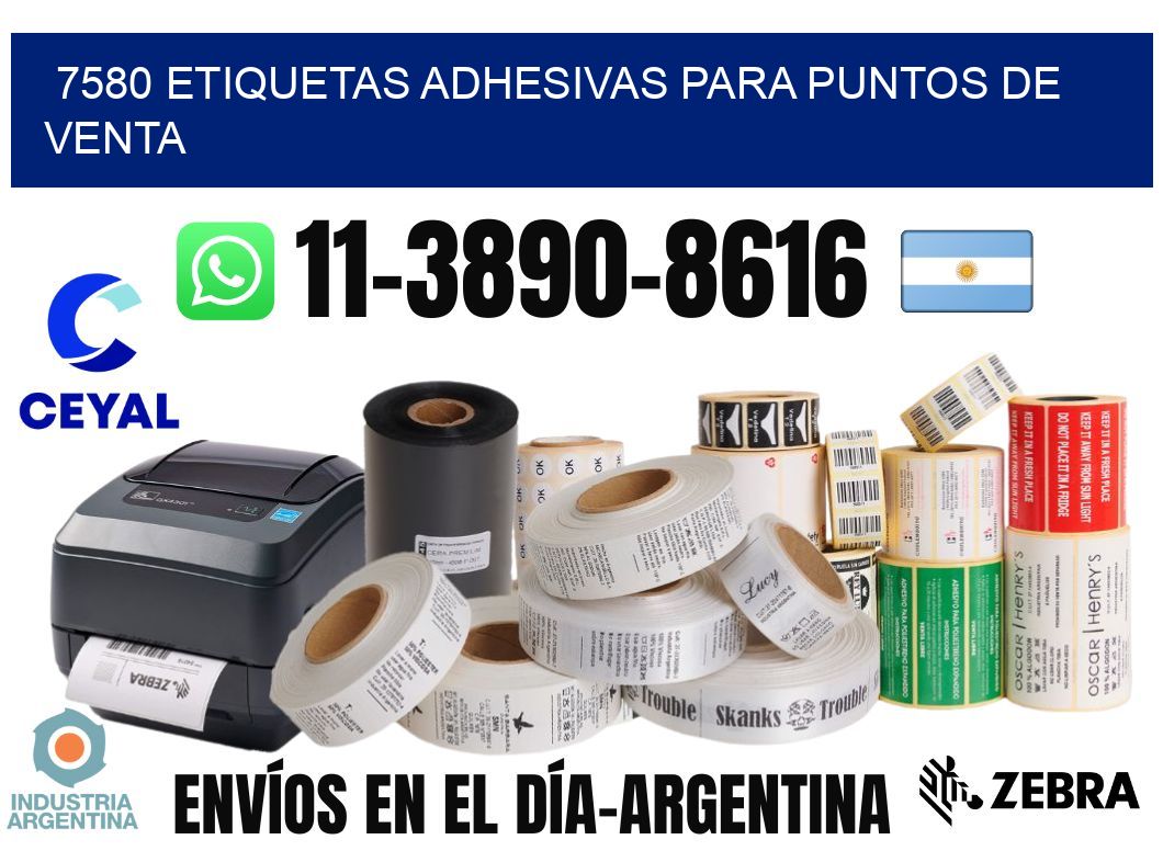 7580 Etiquetas adhesivas para puntos de venta