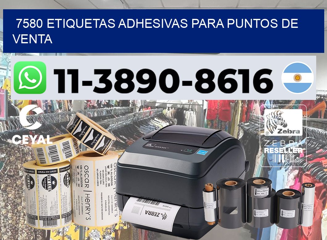 7580 Etiquetas adhesivas para puntos de venta