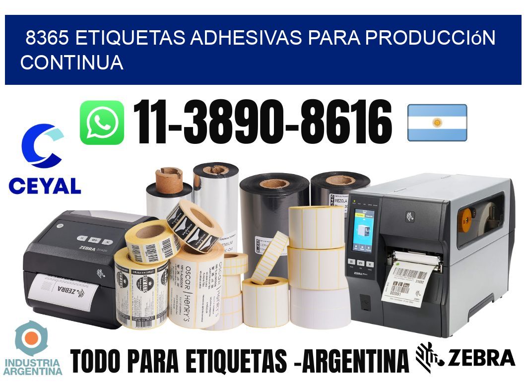 8365 Etiquetas adhesivas para producción continua