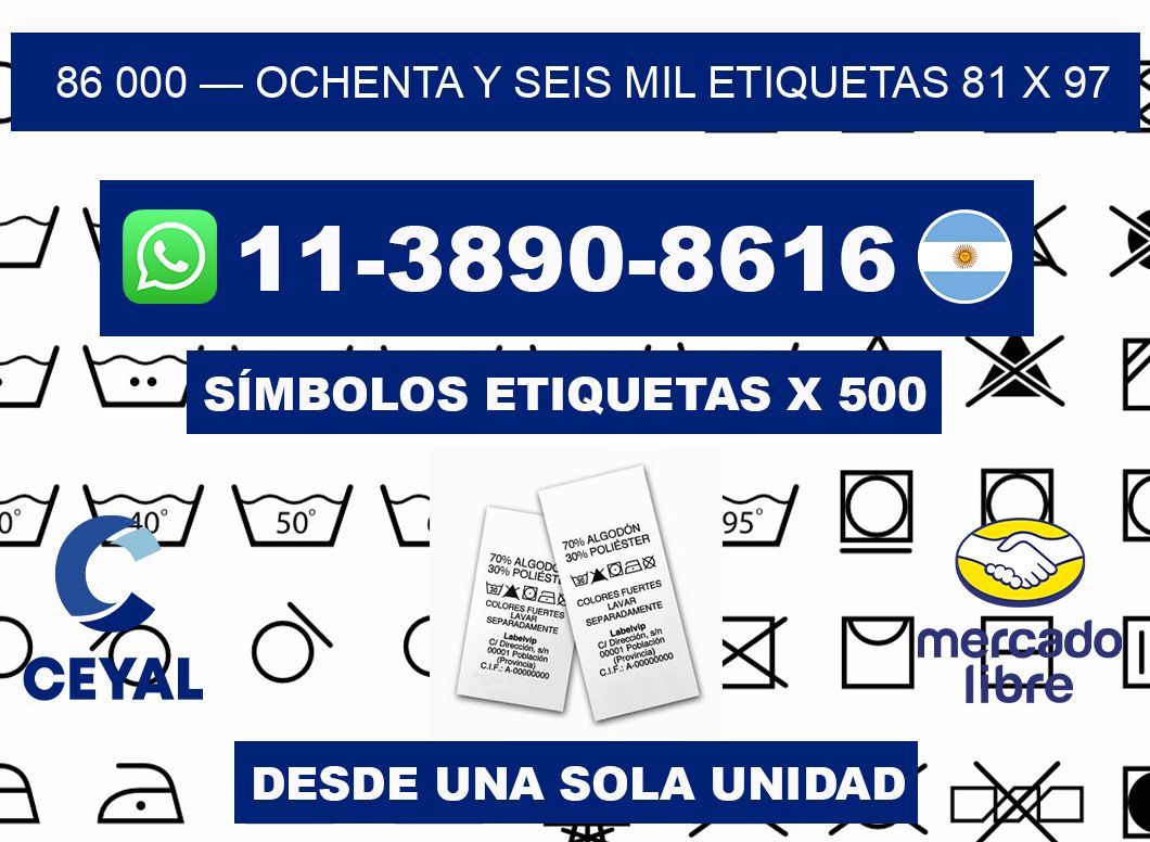 86 000 — ochenta y seis mil etiquetas 81 x 97