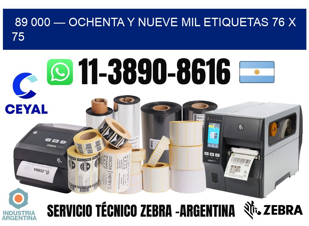 89 000 — ochenta y nueve mil etiquetas 76 x 75
