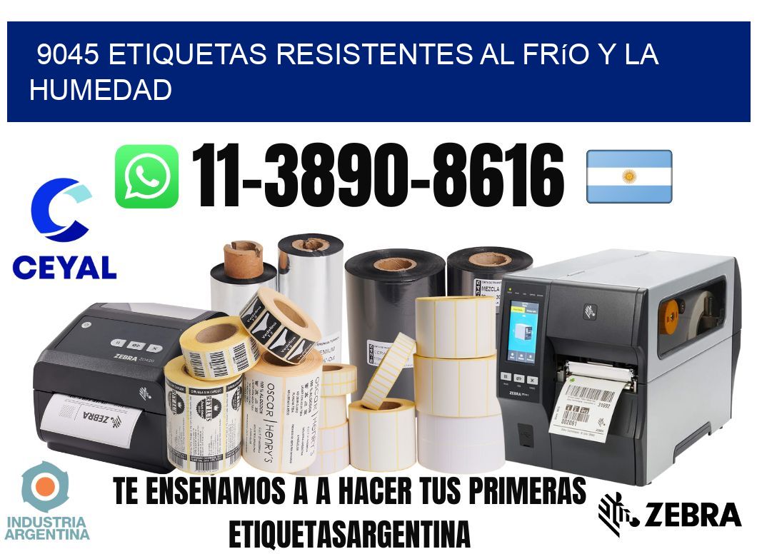9045 Etiquetas resistentes al frío y la humedad