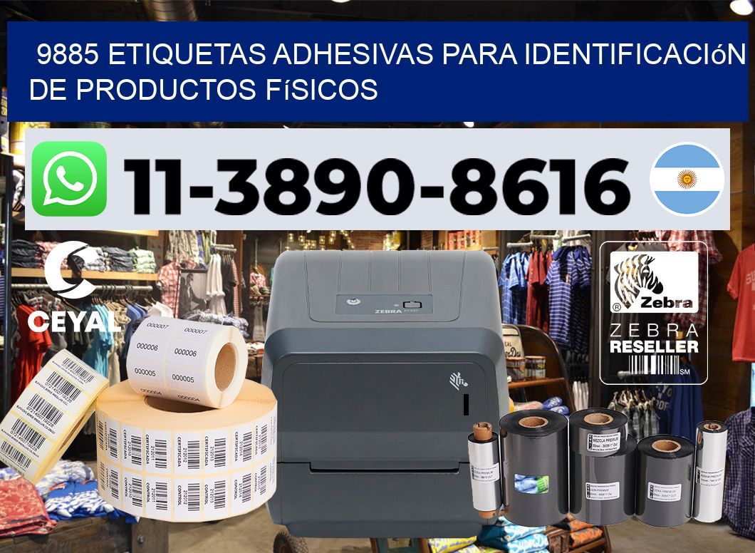 9885 Etiquetas adhesivas para identificación de productos físicos