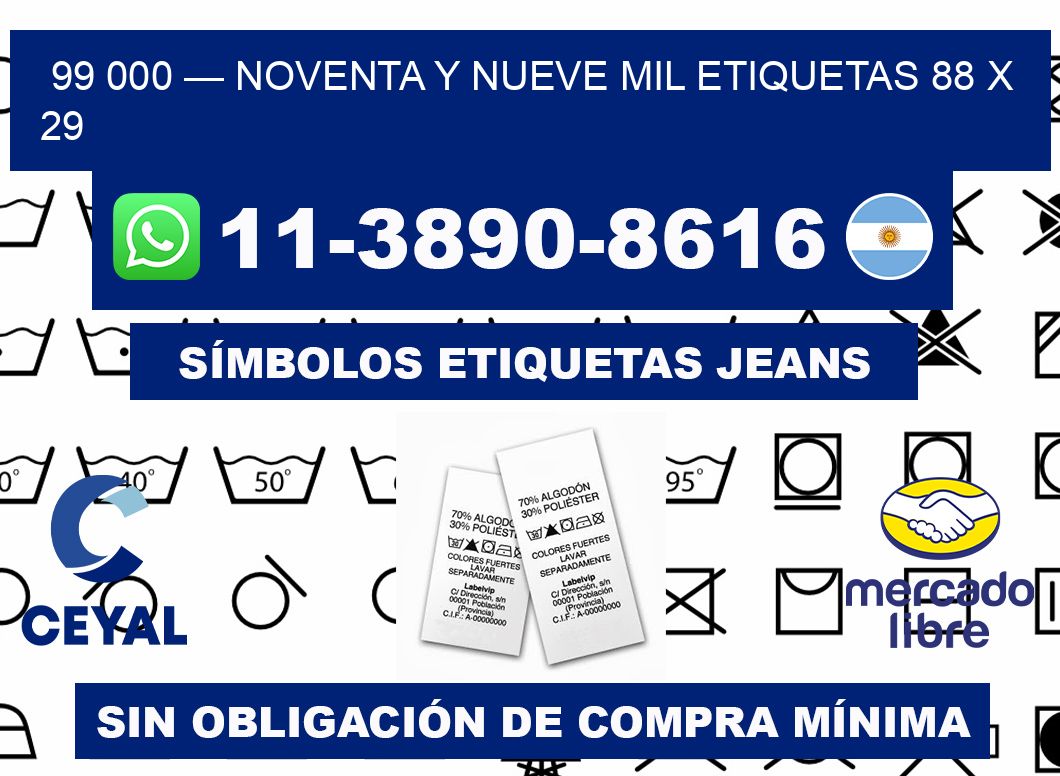 99 000 — noventa y nueve mil etiquetas 88 x 29
