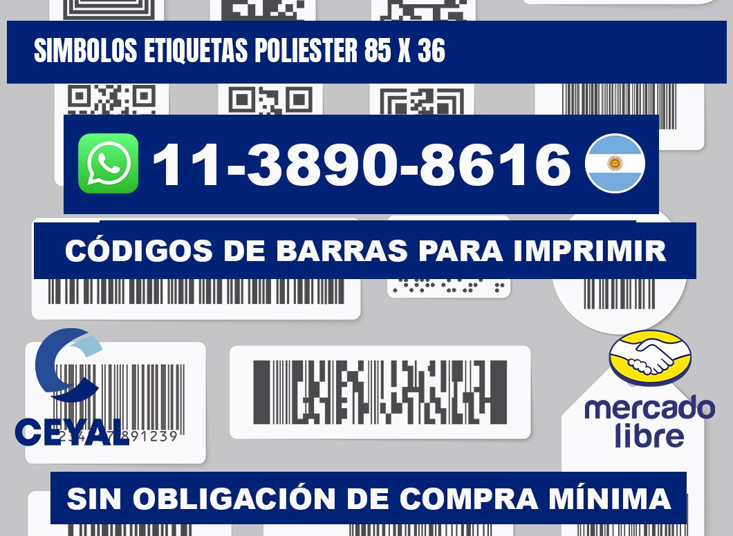 SIMBOLOS ETIQUETAS POLIESTER 85 x 36