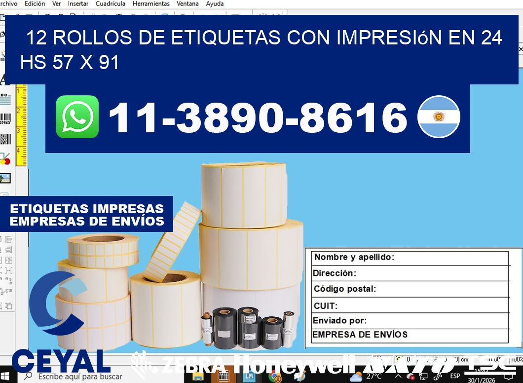 12 rollos de etiquetas con impresión en 24 hs 57 x 91